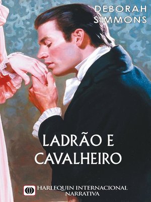 cover image of Ladrão e cavalheiro